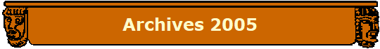 Archives 2005