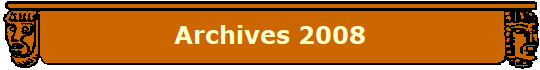 Archives 2008