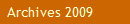 Archives 2009