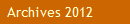 Archives 2012