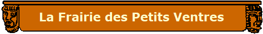 La Frairie des Petits Ventres