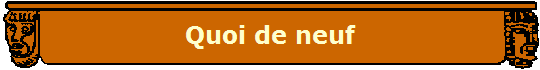 Quoi de neuf